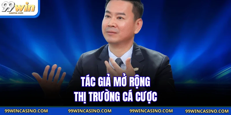 CEO Minh Hy 99win - Người Kiến Tạo Thành Công Cho Nhà Cái 2 Tác giả mở rộng thị trường cá cược